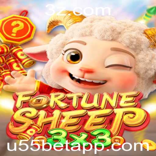 Explorando o Mundo de FortuneSheep e Sua Conexão com u55bet